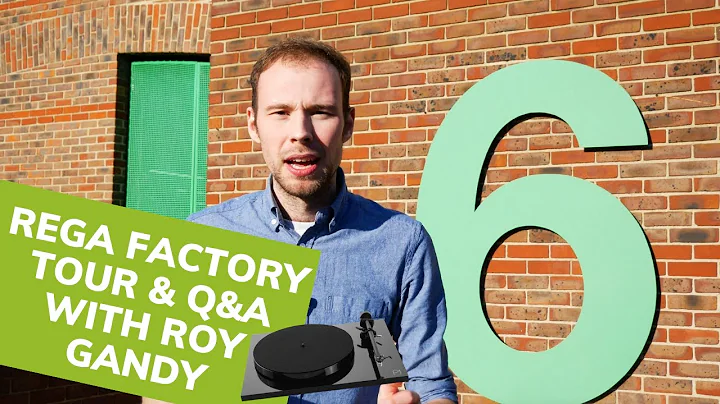 Rega Turntable Factory Tour and Q&A with founder Roy Gandy 2020