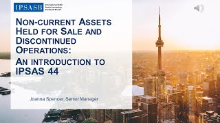 Non-current Assets Held for Sale and Discontinued Operations, An Introduction to IPSAS 44