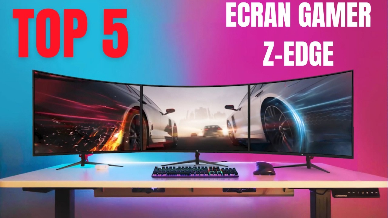 Ecran Z Top 5 : Meilleurs Écrans PC Gamer Z-Edge pour une Expérience de Jeu ...