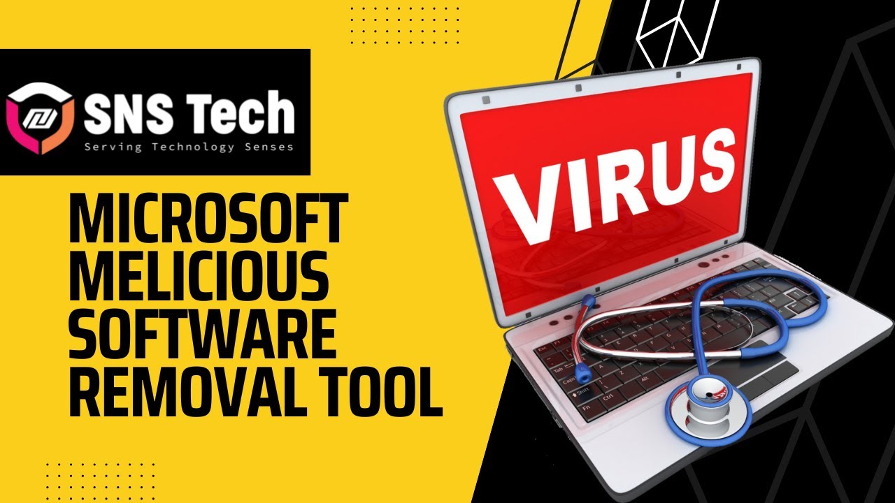 Microsoft malicious software removal tool SNS Tech YouTube