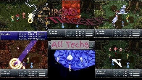 Chrono Trigger All Techs