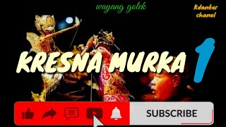 Download Lagu WAYANG GOLEK KRESNA MURKA❗ KI DALANG ASEP SUNANDAR SUNARYA PART 1 MP3