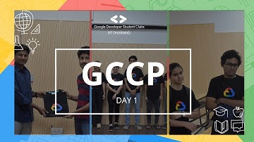 GCCP Day-1 || GDSC, IIIT - Dharwad || #google #developers