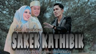 SAKEK KATHIBIK - DIDI MAHESA || MR.music