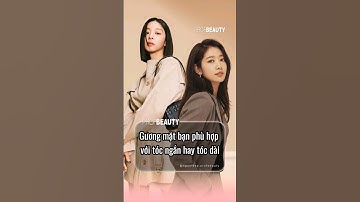 Gương mặt bạn phù hợp với tóc ngắn hay tóc dài #profbeauty #hairstyle #hairtrends #kieutocdep