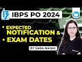 IBPS PO  Clerk 2024  IBPS PO  Clerk Expected Notification  Exam Dates Syllabus Exam Pattern