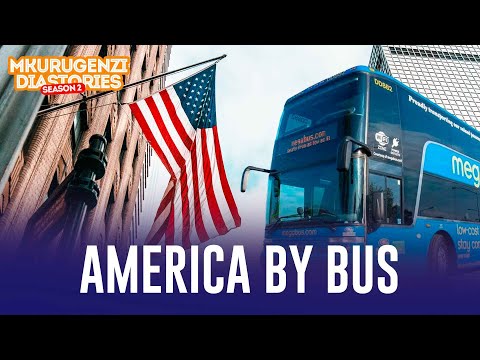 America By Bus - Mkurugenzi Diastories 2 Ep 9.