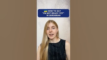 I’m Not Ready Yet in Ukrainian 🇺🇦 | Easy Ukrainian Phrase #ukrainianlanguage