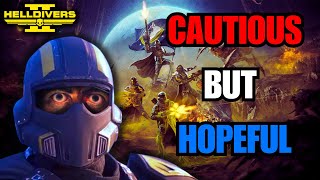 Cautious Excitement for the future of Helldivers II.