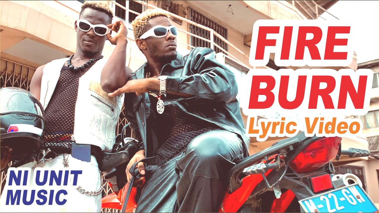fire-burn-4k-lyrick-video-original-nd-kelly-star-mighty-music-is-way