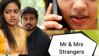 Mr & Mrs Strangers love latest short film 2024 madhu Jagan new short film