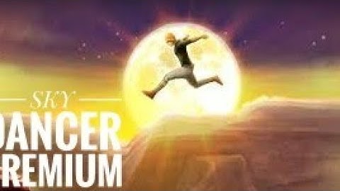 Sky Dancer premium Full Gameplay walkthrough