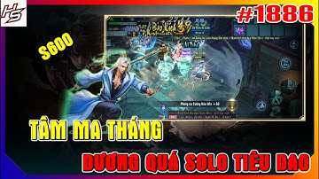 #1886 TÂM M.A S600 - DƯƠNG QUÁ SOLO TIÊU DAO | Thiên Nhai TV