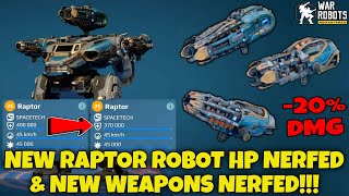 🔴New RAPTOR ROBOT HP NERFED & New WEAPONS NERFED In War Robots!!!