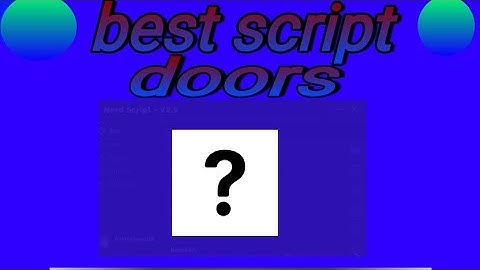 NERD HUB BEST DOOR SCRIPT / WORKING / ANDROID AND PC / NOCLIP / SPEEDBOOST /
