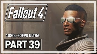 Fallout 4 Walkthrough Part 39 Inside Job - PC Ultra Gameplay