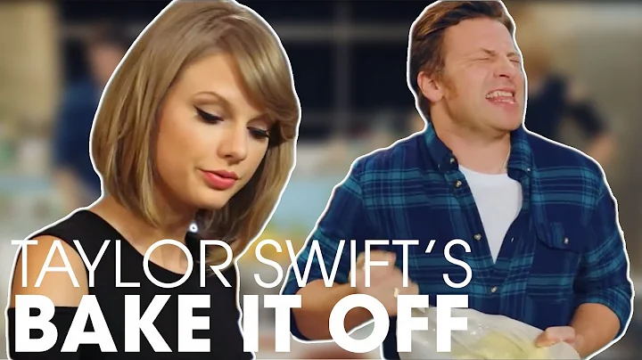 Taylor Swift's 'Bake It Off' ft. Jamie Oliver | St...