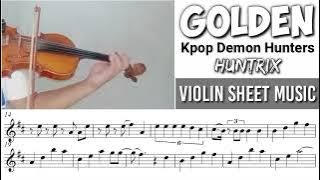 Golden - Kpop Demon Hunters || Violin Sheet Music 