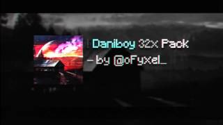 Daniboy 32x Texture Pack Release By @oFyxel