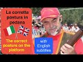 La corretta postura in pedana - The correct posture on the platform