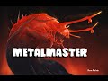 Dungeons and Dragons Lore: Metalmaster (Sword Slug)