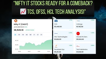 “Nifty IT Stocks Ready for a Comeback? 📈 TCS, OFSS, HCL, PERSISTENT  Analysis!”