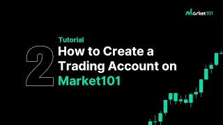 How to Create a Trading Account on Market101 | Quick Guide screenshot 5