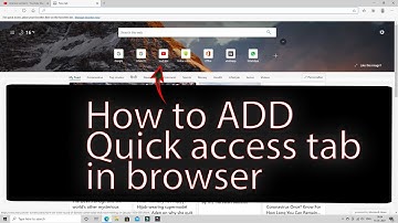 How to add quick access TAB in browser (Microsoft edge)