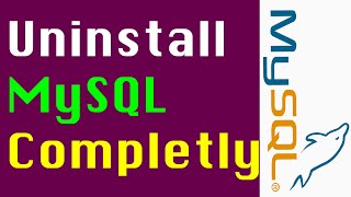 how to uninstall mysql completely from windows (with  all four unnecessary mysql folders)