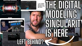 The Digital Modeling Singularity is HERE - NAM A2 On EVERYTHING But Neural DSP and Line 6