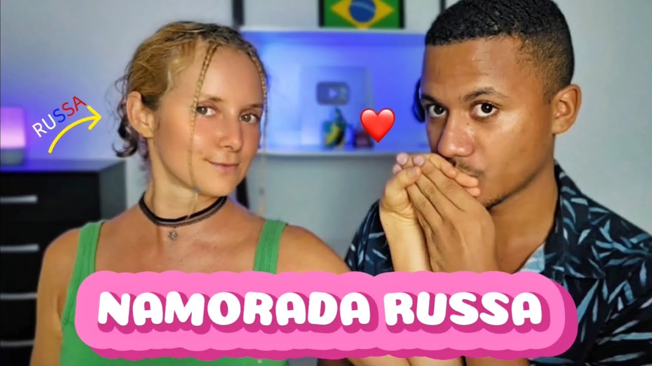 Como encontrar uma namorada russa: vale a pena? Golpes e histórias reais, dicas, russas no Brasil