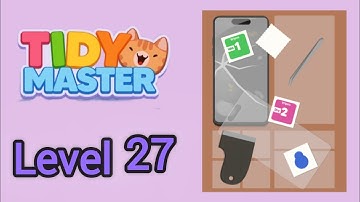 Tidy Master Level 27 Solution Walkthrough