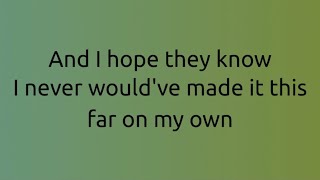 “Those I’ve Loved” by Eric Church | Lyrics