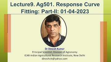 Lecture9 Ag501 Response Curve Fitting Part II 01 04 2023