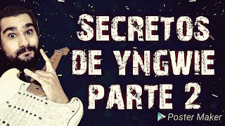 Los Secretos De Yngwie Malmsteen - Parte 2