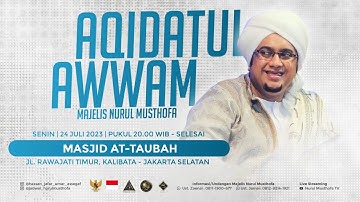 🔴 LIVE | Aqidahtu Awwam | Masjid At Taubah Jl. Rawajati II Kalibata Jak Sel | Senin, 24 Juli 23
