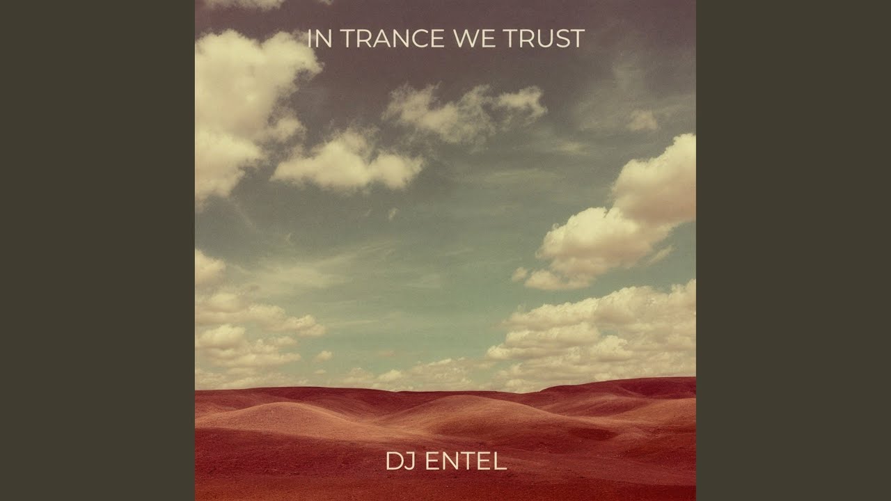 In Trance We Trust