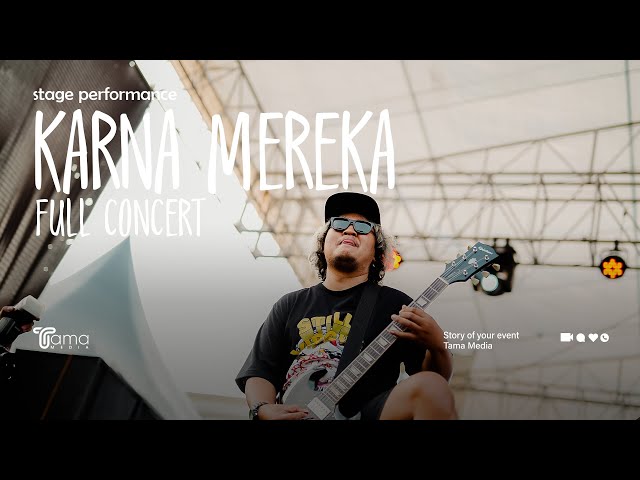 Karna mereka full concert at Civination class=