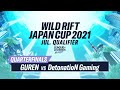 【リーグ・オブ・レジェンド：ワイルドリフト】WILD RIFT JAPAN CUP 2021 7月予選大会 準々決勝 GRN vs DNG [未配信試合]
