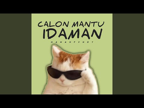 Calon Mantu Idaman