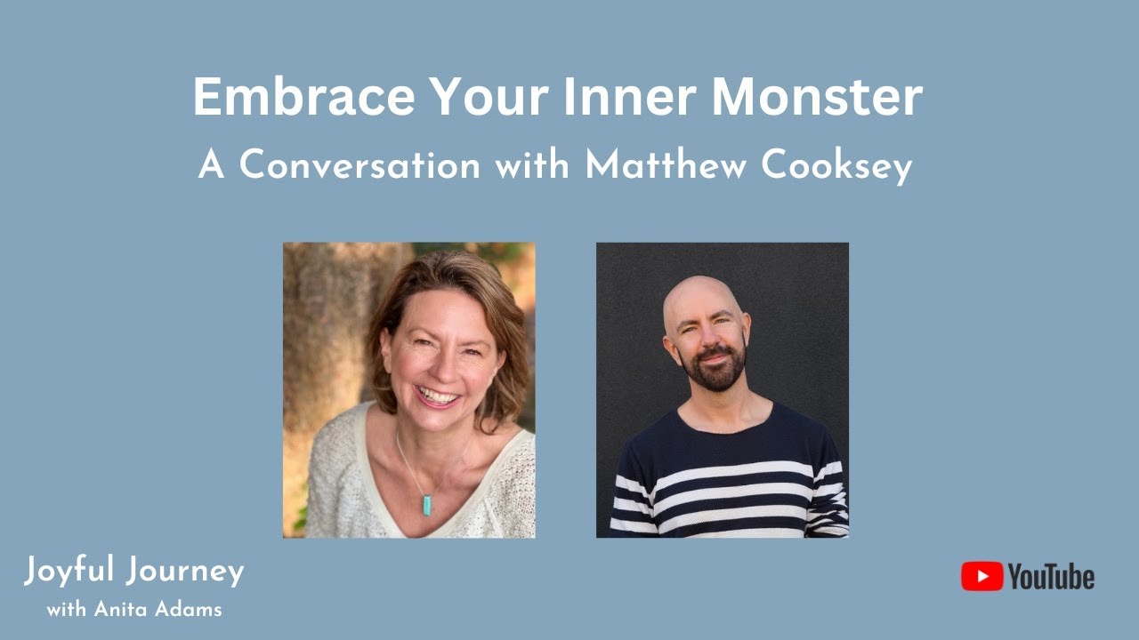 Embrace Your Inner Monster A Conversation with Matthew Cooksey YouTube