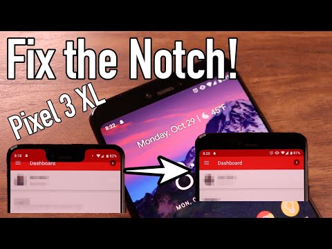 Fix the notch on Pixel 3 XL!