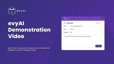 evyAI Demo - Learn how to use evyAI to grow your business on LinkedIn (Outdated Video)