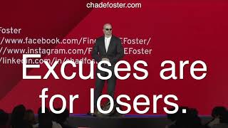 Excuses are for losers   Chad E Foster   Blind Ambition
