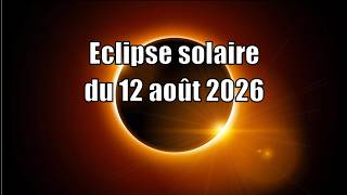 Eclipse solaire du 12 août 2026 - partout en France au coucher du soleil #eclipse #solareclipse