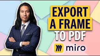 How To Export A Frame In Miro To PDF [Easy Guide]