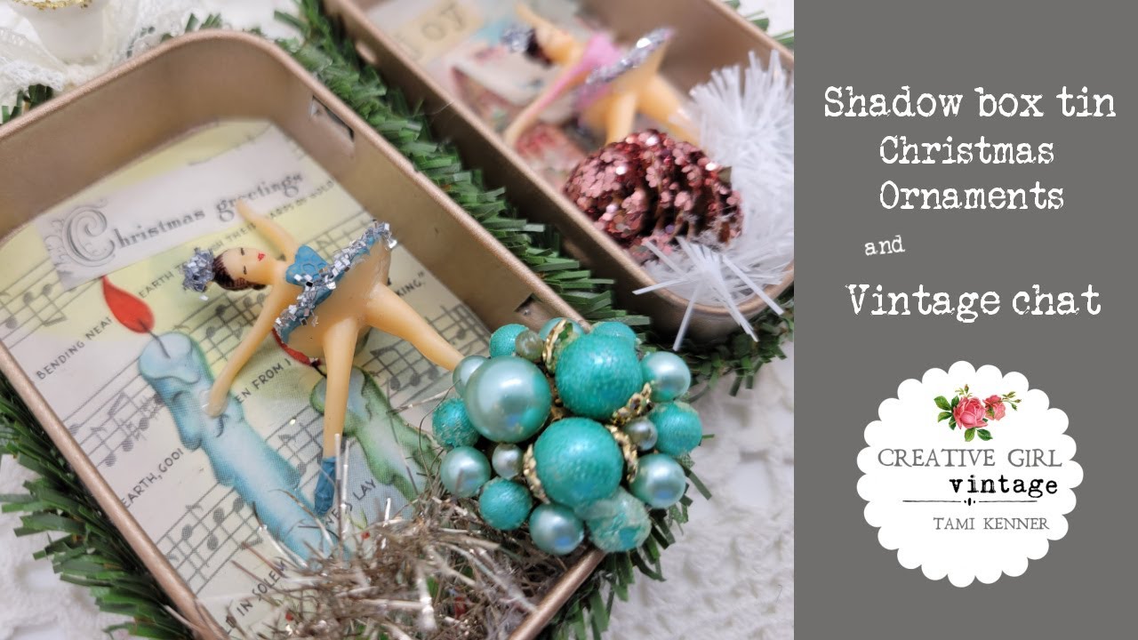 Shadow Box Tin Christmas Ornament & PINK glitter pinecones Project #5. AND let's chat about Vintage!