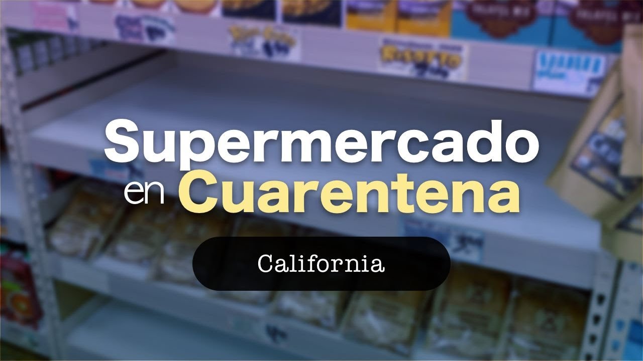 Compras de CUARENTENA en CALIFORNIA | Estados Unidos
