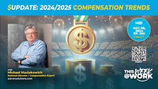 $UPDATE: 2024/2025 Compensation Trends