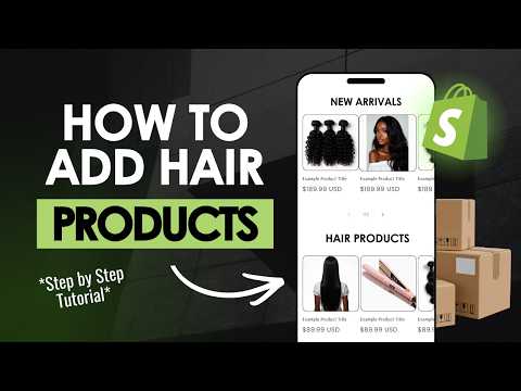 How to Add Hair Products to Shopify (Beginner Step-by-Step Tutorial) thumbnail